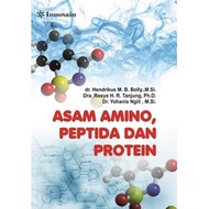 Amino Acids, Peptida and Protein Book - Dr. MB handlebar Bolly, M.Si., Dra. Rosye H. R. Tanjung - In