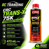 CRC Trans-X 75K Auto Transmission Treatment 473ML Supports Smooth Shifting