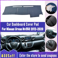 For Nissan Urvan NV350 2012~2020 High Quality Leather Car Dashboard Cover Car Dashboard Mat Car Anti