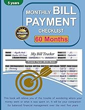 Monthly Bill Payment Checklist: Bill Payment Tracker Notebook, 5-Year Guide for Families & Money Man