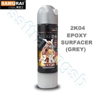 SAMURAI 2K04 EPOXY SURFACER (GREY) / SAMURAI SPRAY PAINT / SAMURAI 2K