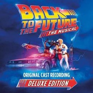 Back to the Future：The Musical 回到未來 舞臺劇原聲帶2CD 豪華版1131025發行