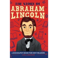 The Story of Abraham Lincoln - A Biography Book for New Readers by Carla Jablonski (US edition, hard
