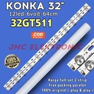 BACKLIGHT TV KONKA 32 INC 32GT511 LAMPU BL 12K 6V