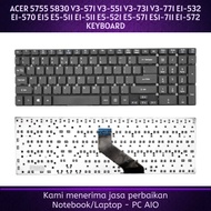 ACER Aspire 5755, 5755G, 5755Z, 5755ZG, 5830, 5830G, 5830T, 5830TG V3-571 V3-571G V3-551 V3-551G V3-
