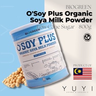 【BioGreen】O'Soy Plus Organic Soya Milk Powder (Low Cane Sugar) - 800g
