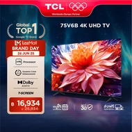 2024 TCL ทีวี 75 นิ้ว LED 4K UHD Google TV รองรับ WiFi รุ่น 75V6B ระบบปฏิบัติการ Google/Netflix & Yo