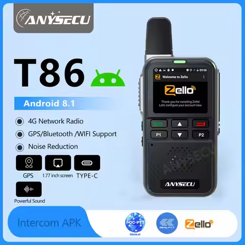 Anysecu T86 4G Network Radio Android 8.1 WIFI GPS LTE/WCDMA POC Walkie Talkie Work with Zello or REA