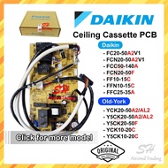 [ORIGINAL] DAIKIN OLD-YORK Indoor Ceiling Cassette PC Board PCB 2.0HP-5.0HP FC20-50A2 FCN20-50A2 YCK