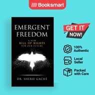 Emergent Freedom | Sherie Gaché | Hardback | English Edition  | 9798987166215