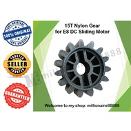 High Quality 15T Nylon Plastic Black Gear only for E8 DC Sliding Motor - Autogate System