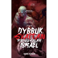 DYBBUK: SYAITAN PEMUSNAH ISRAEL