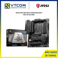 MAINBOARD Z790 MSI MAG TOMAHAWK MAX WIFI D4 NK NEW