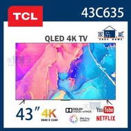 TCL - 43C635 43吋 4K 超高清量子點Google 智能電視 TV C635