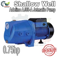 Jetmatic Pump AJ75-A 1hp , AJ55-A 0.75hp Shallow Well By Adelino