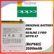 แบตเตอรี่ แท้ COMPATIBLE BATTERY FOR ORI REALME 2 PRO / OPPO A7 (BLP683) 3500mAh ส่งตรงจาก กทม. รับป