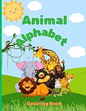Animal Alphabet Coloring Book for Kids:: Fun and Adorable ABC Illustrations for Children| Trace ABC’