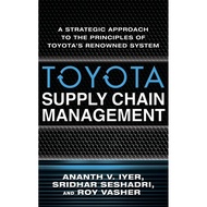 [BnB] USED Toyota Supply Chain Management: A Strategic Approach to the Principles of Toyota's Renown