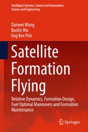 Satellite Formation Flying Baolin Wu