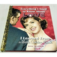Little Golden Book Everything I Need To Know About Love