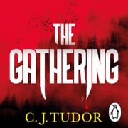 The Gathering C. J. Tudor