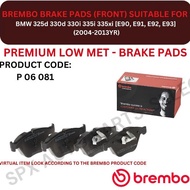 BREMBO GENUINE DISC BRAKE PAD (FRONT) FOR BMW 325d 330d 330i 335i 335xi [E90, E91, E92, E93] (2004-2