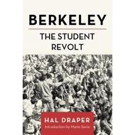 Berkeley : The Student Revolt by Hal Draper (US edition, paperback)