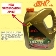 BHP 8000 ECO 4 LITER SYNGARD 0W20 ENGINE OIL FULLY SYNTHETIC API: SP
