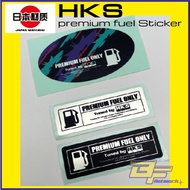 HKS Premium Fuel Only Tuned by HKS Sticker JDM Sticker