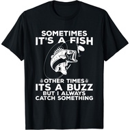 Funny Fishing Shirt, Sometimes It'S A Fish Fishing Gift T-Shirt