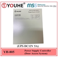 YOUHE YH-805 Uninterrupted Power Supply Controller UPS DC12V 5A (Door Access System)