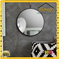 HOMEY [M'sia] 30cm Wall Mirror Round Mirror Feng Shui Bathroom Mirror Cermin Hiasan Cermin Bulat Makeup Besar