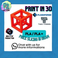 Print in 3D for PLA / PLA + (RM0.50/gram slicing STL File) - PrintzZone Production