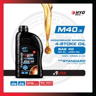 [HYO MOTO] M40-3 Mineral Oil SAE 40 - 4T Motorcycle Engine Oil (1 Litre)