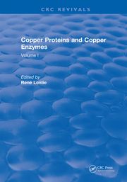 Copper Proteins and Copper Enzymes Rene Lontie