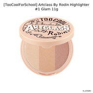 [TooCoolForSchool] Artclass By Rodin Highlighter #1 Glam 11g / Korean Highlighter / Illuminating Glo