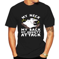 My Neck My Back My Anxiety Attack Opossum T-Shirt