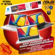 ASUS Vivobook Go 15 (E1504F-ANJ870/871/872WMS) - AMD Ryzen 3/8GB LPDDR5/512GB M.2 SSD/Win11/2 Yrs + 
