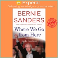 Where We Go from Here by Bernie Sanders (paperback)