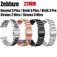 For Zeblaze Btalk 3 Pro plus / Stratos 2 3 Ultra / Beyond 3 plus Strap Smart watch Stainless Steel M
