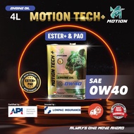 MOTION 0W40 Ester PAO API SP Formulated Fully-Synthetic Engine Oil 4L oil minyak pelincir all car pe