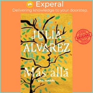 Mas Alla by Julia Alvarez (paperback)