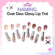 NAMING. Over Dew Glossy Lip Tint 3.2g - 8 Colors / K-BEAUTY