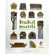 KAHIT MUNTI Filipino Dwellings (Bilingual Picture Book)