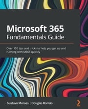 Microsoft 365 Fundamentals Guide Douglas Romao