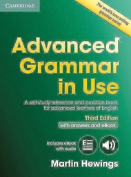 Advanced Grammar in Use Book with Answers and Interactive eBook: A Self-study Reference and Practice