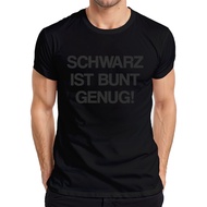 Black Is Colourful Enough Funny Saying Sarcasm Statement Irony Mens T-Shirt