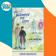 [100% Original Books] - A Glimpse of Life in Poems by Gene Hensley (US edition, paperback)