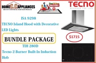 TECNO HOOD AND HOB FOR BUNDLE PACKAGE ( ISA 9298 &amp; TIH 280D ) / FREE EXPRESS DELIVERY