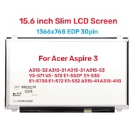 15.6 inch slim 30pin for Acer Aspire 3 A315-32 A315-21 A315-31 A315-53 V5-571 V5-572 E1-552P E1-530 